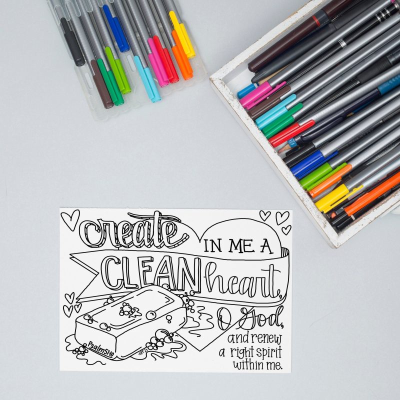 Create in me a clean heart O God - Psalm 51:10 coloring page - Pure Joy ...